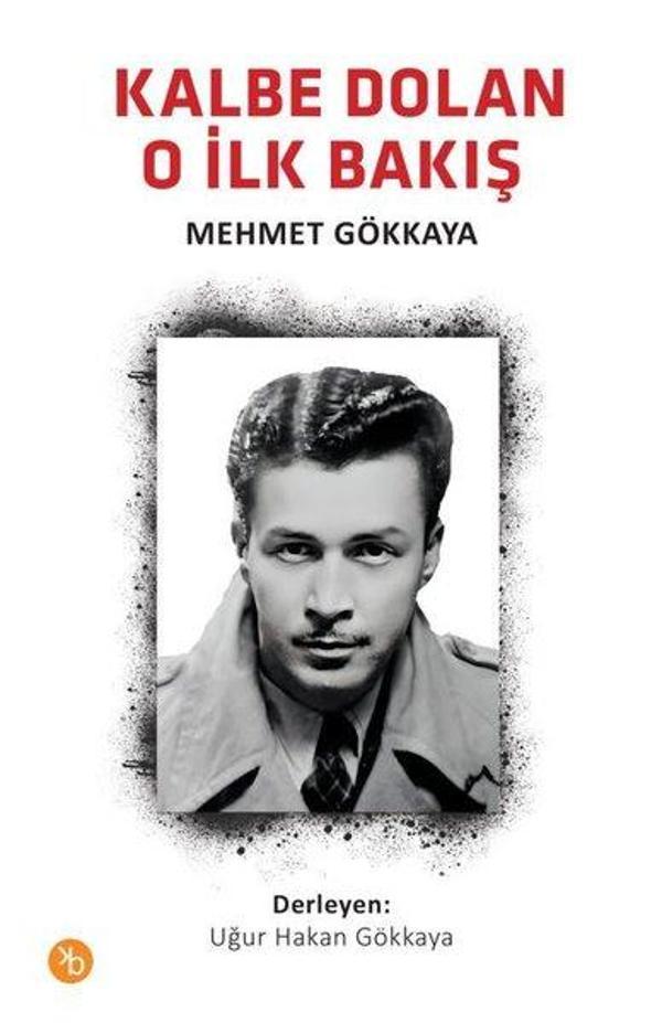 Kalbe Dolan O İlk Bakış - Birinci Kitap - Image 1