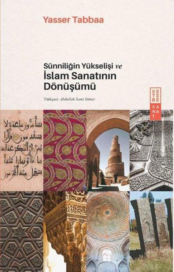 Sünniliğin Yükselişi ve İslam Sanatının Dönüşümü - Ketebe - Image 1