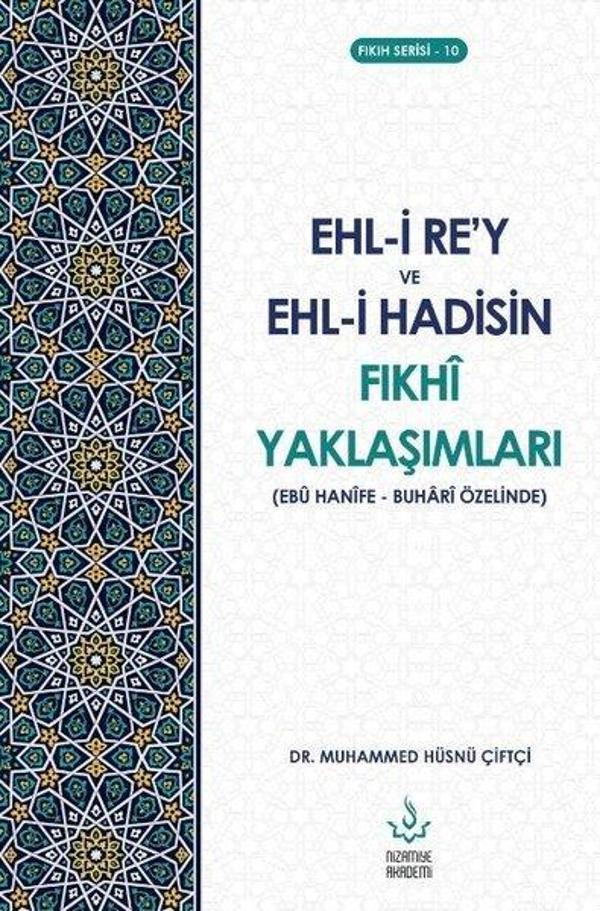 Ehl-i Re'y ve Ehl-i Hadisin Fıkhi Yaklaşımları - Fıkıh Serisi 10 - Nizamiye Akademi - Image 1