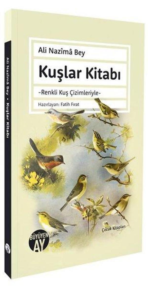 Kuşlar Kitabı - Renkli Kuş Çizimleriyle - Büyüyenay Yayınları - Image 1
