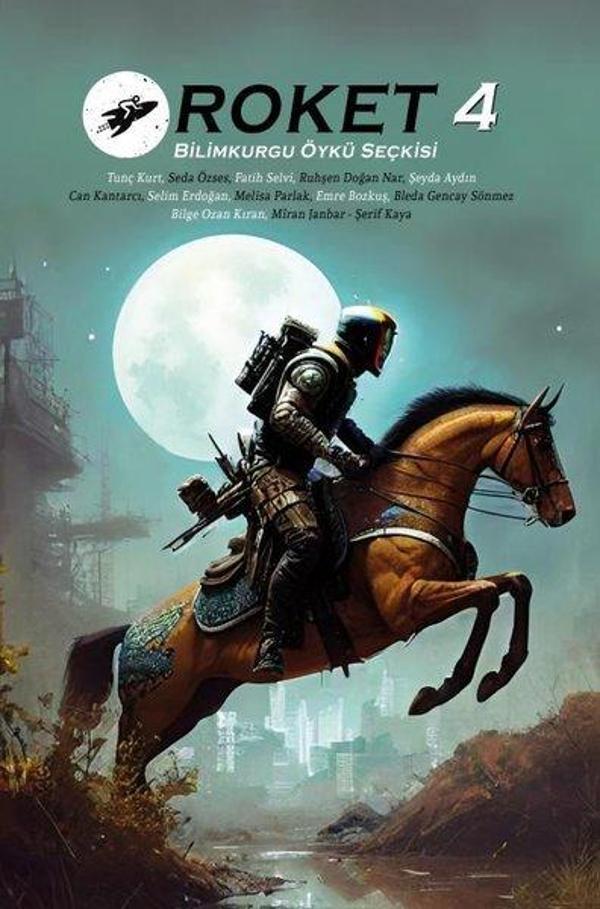 Roket 4 - Bilimkurgu Öykü Seçkisi - Roket Kitap - Image 1