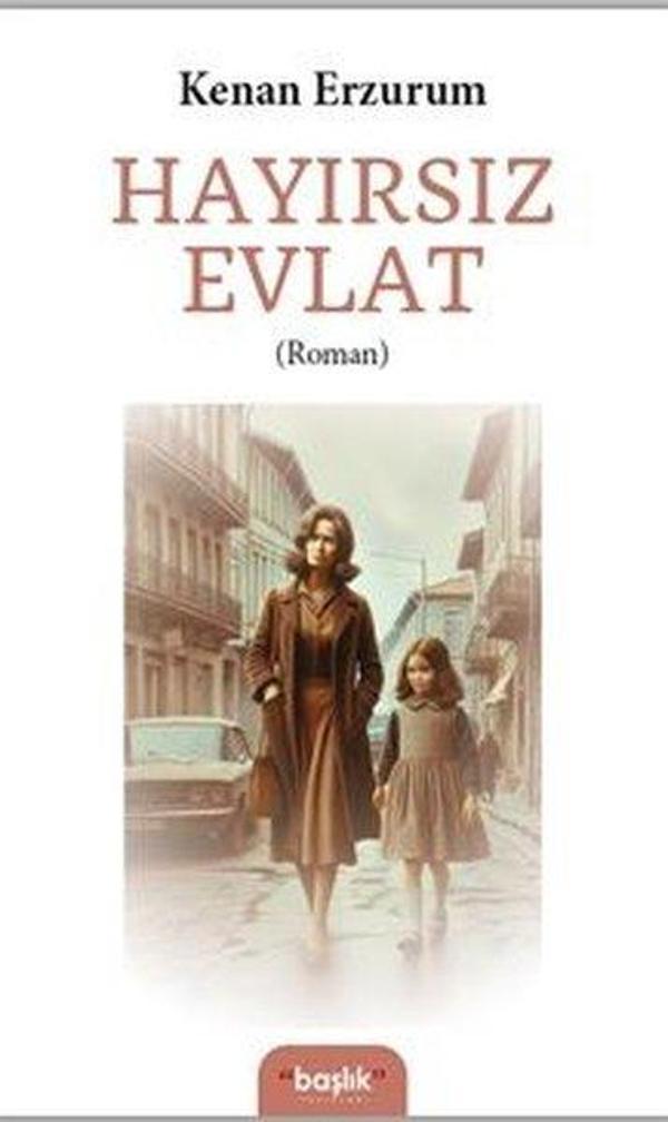 Hayırsız Evlat - Başlık Yayınları - Image 1