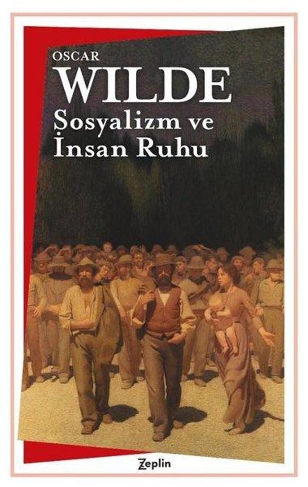 Sosyalizm ve İnsan Ruhu - Zeplin Kitap - Image 1