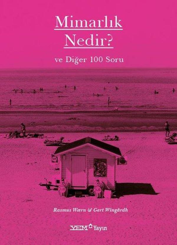 Mimarlık Nedir? ve Diğer 100 Soru - YEM Yayın - Image 1