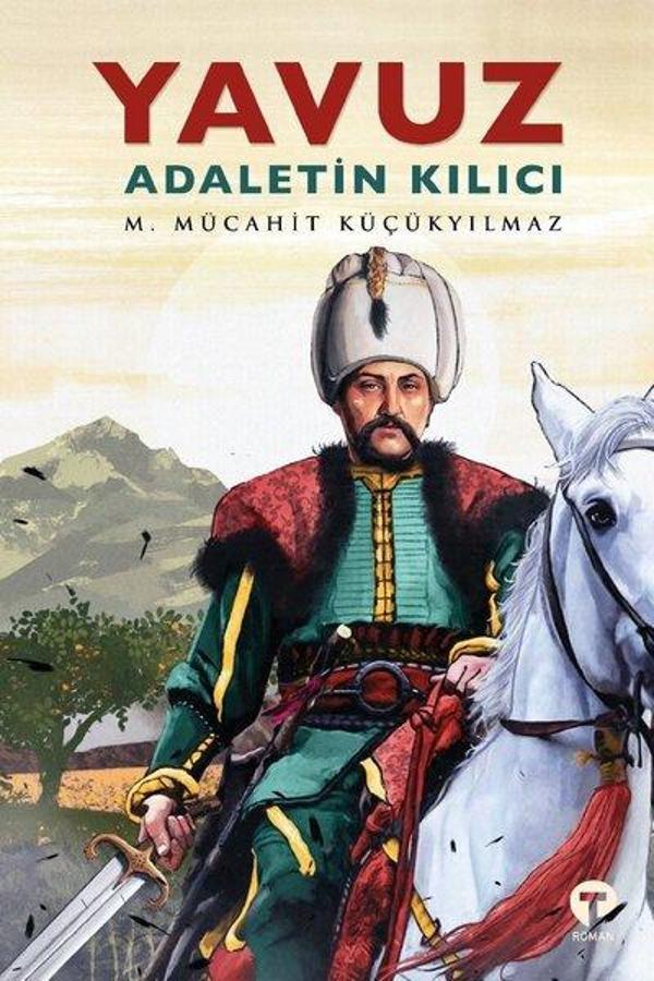 Yavuz: Adaletin Kılıcı - Turkuvaz Kitap - Image 1