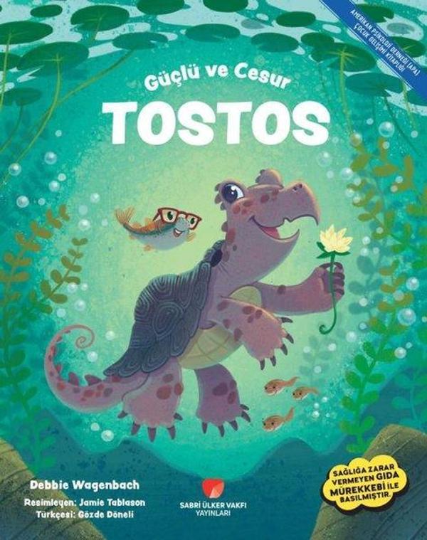 Güçlü ve Cesur Tostos - Sabri Ülker Vakfı - Image 1