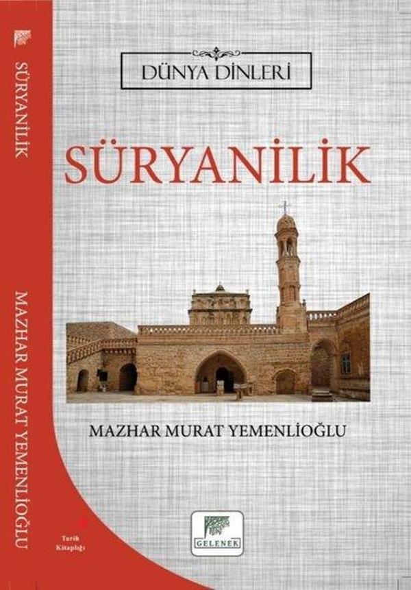 Süryanilik - Dünya Dinleri - Gelenek Yayınları - Image 1
