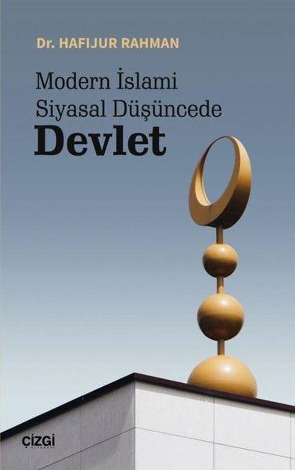 Modern İslami Siyasal Düşüncede Devlet - Çizgi Kitabevi - Image 1
