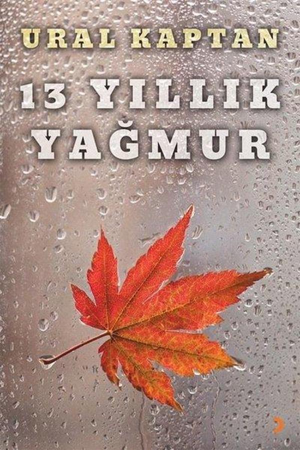 13 Yıllık Yağmur - Cinius Yayınevi - Image 1