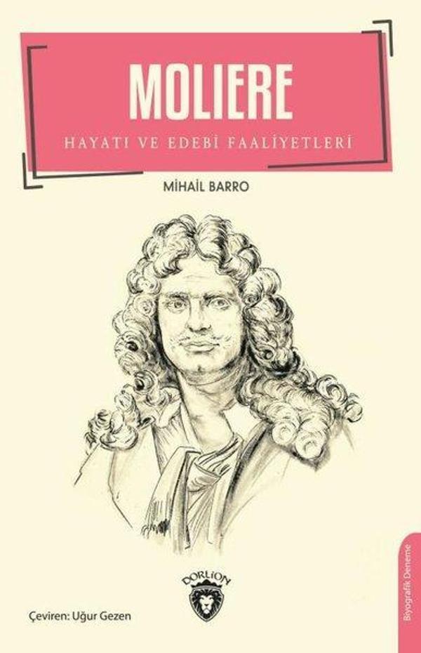 Moliere - Hayatı ve Edebi Faaliyetleri - Dorlion Yayınevi - Image 1