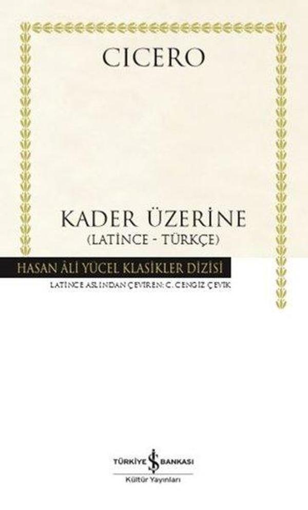 Kader Üzerine - Latince-Türkçe - Hasan Ali Yücel Klasikler - İş Bankası Kültür Yayınları - Image 1