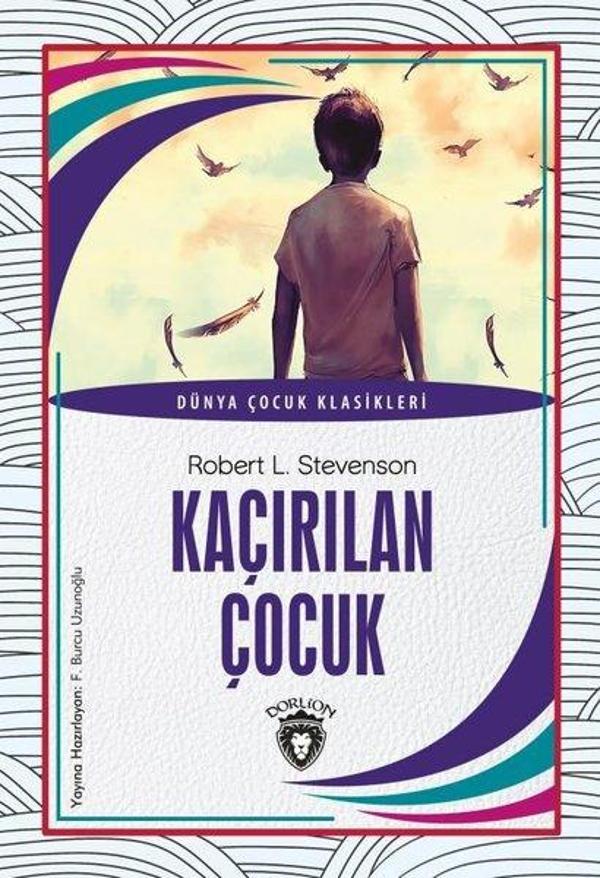 Kaçırılan Çocuk - Dünya Çocuk Klasikleri - Dorlion Yayınevi - Image 1