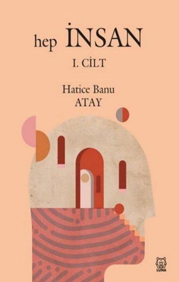 Hep İnsan - 1. Cilt - Luna Yayınları - Image 1