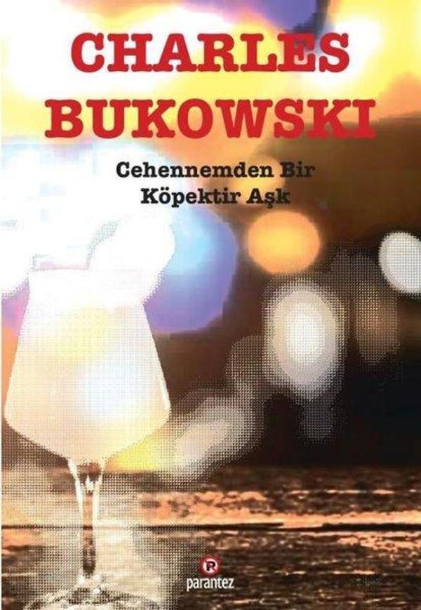 Cehennemden Bir Köpektir Aşk - Parantez Gazetecilik ve Yayıncılık - Image 1