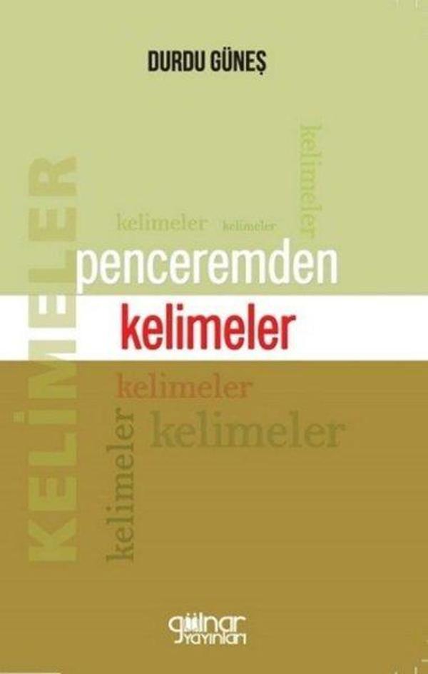 Penceremden Kelimeler - Gülnar Yayınları - Image 1