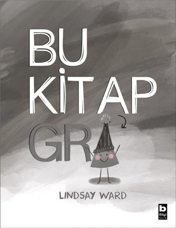 Bu Kitap Gri - Bilgi Yayınevi - Image 1