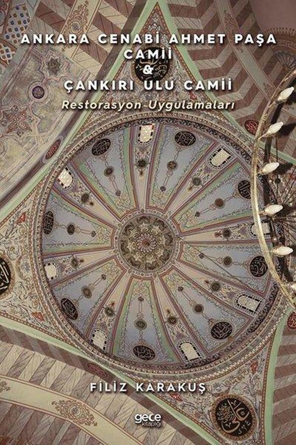 Ankara Cenabi Ahmet Paşa Camii Çankiri Ulu Camii - Restorasyon Uygulamaları - Gece Kitaplığı - Image 1