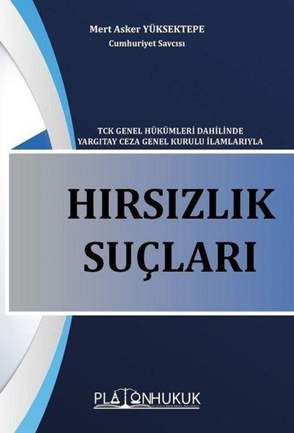 Hırsızlık Suçları - Platon Hukuk Yayınevi - Image 1
