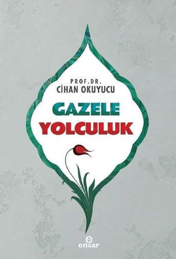 Gazele Yolculuk - Ensar Neşriyat - Image 1