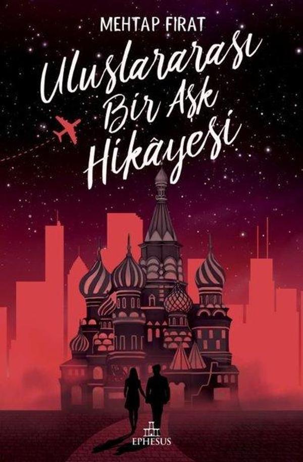 Uluslararası Bir Aşk Hikayesi - Ephesus Yayınları - Image 1