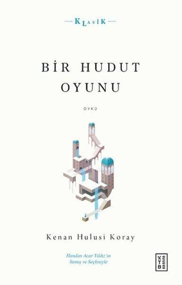 Bir Hudut Oyunu - Öykü - Ketebe - Image 1