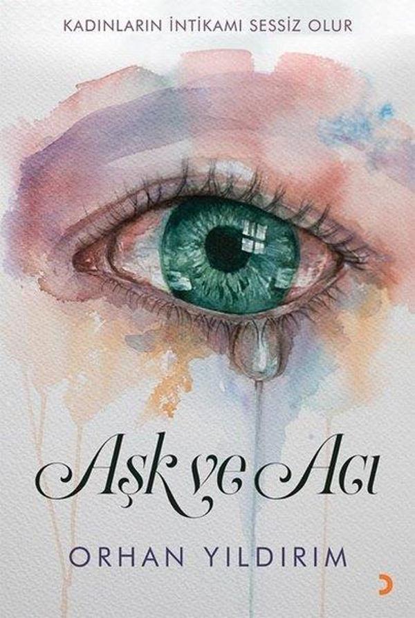 Aşk ve Acı - Cinius Yayınevi - Image 1
