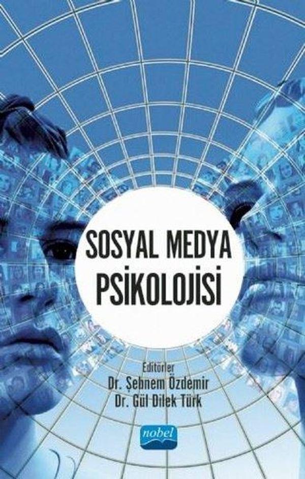 Sosyal Medya Psikolojisi - Nobel Akademik Yayıncılık - Image 1