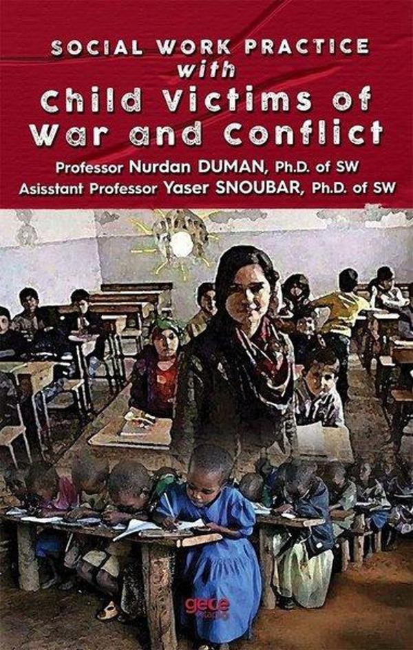 Social work Practice with Child Victims of War and Conflict - Gece Kitaplığı - Image 1