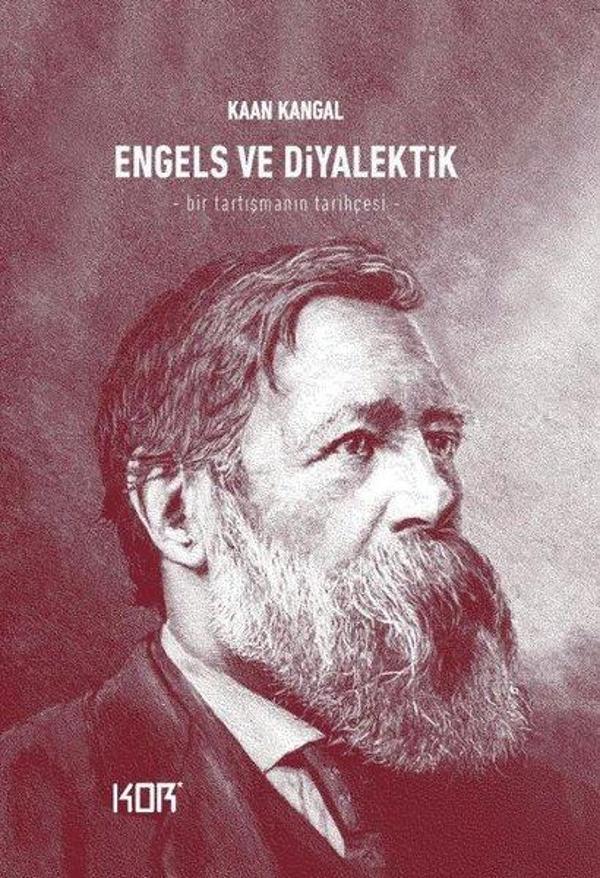 Engels ve Diyalektik - Bir Tartışmanın Tarihçesi - Kor Kitap - Image 1
