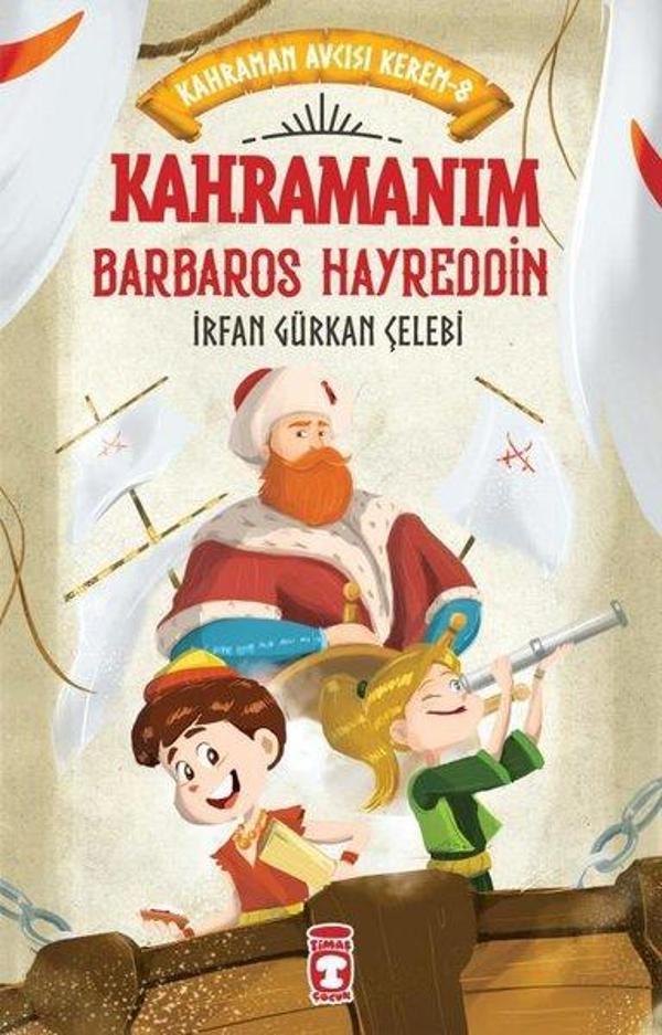 Kahramanım Barbaros Hayreddin - Kahraman Avcısı Kerem 8 - Timaş Çocuk - Image 1
