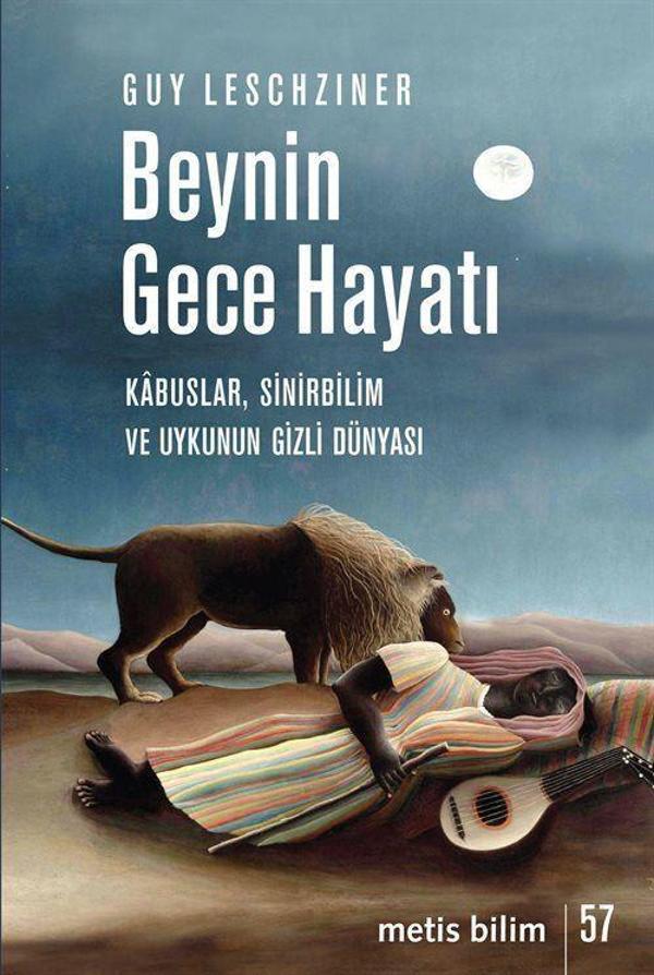 Beynin Gece Hayatı - Kabuslar, Sinirbilim ve Uykunun Gizli Dünyası - Metis Yayınları - Image 1