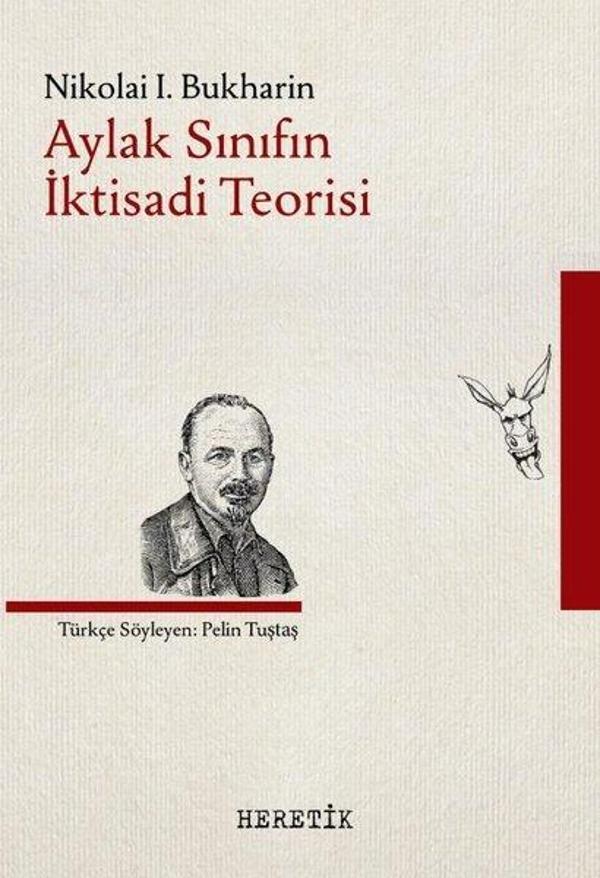 Aylak Sınıfın İktisadi Teorisi - Heretik Yayıncılık - Image 1