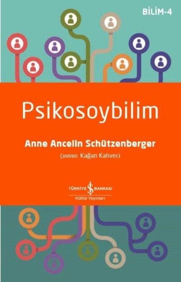 İş Bankası Kültür Yayınları Psikosoybilim - Bilim 4 - İş Bankası Kültür Yayınları - Image 1