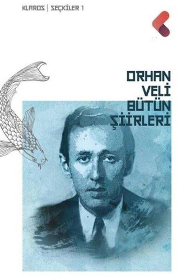 Orhan Veli Bütün Şiirleri - Klaros Yayınları - Image 1