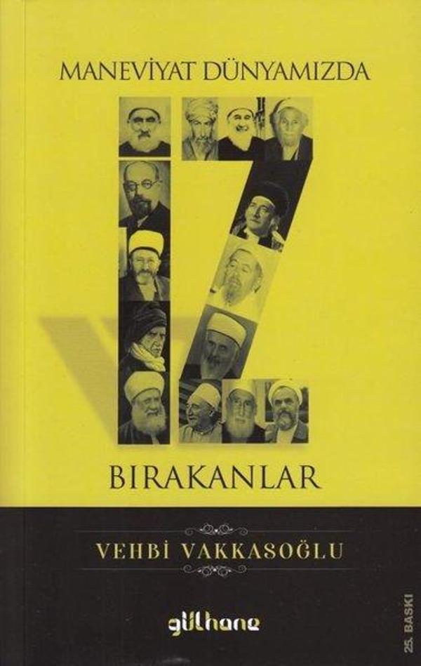 Maneviyat Dünyamızda İz Bırakanlar - Gülhane - Image 1