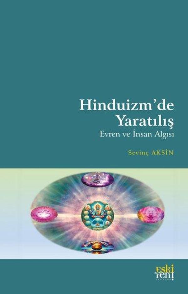 Hinduizm'de Yaratılış - Evren ve İnsan Algısı - Eskiyeni Yayınları - Image 1