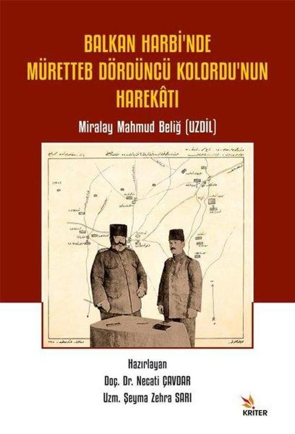 Balkan Harbi'nde Müretteb Dördüncü Kolordu'nun Harekatı - Kriter - Image 1