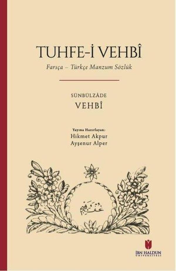 Tuhfe-i Vehbi: Farsça - Türkçe Manzum Sözlük - İbn Haldun Üniversitesi - Image 1