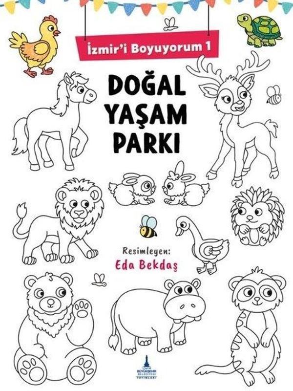 Doğal Yaşam Parkı - İzmir'i Boyuyorum 1 - İzmir Belediyesi Kent Kitaplığı - Image 1