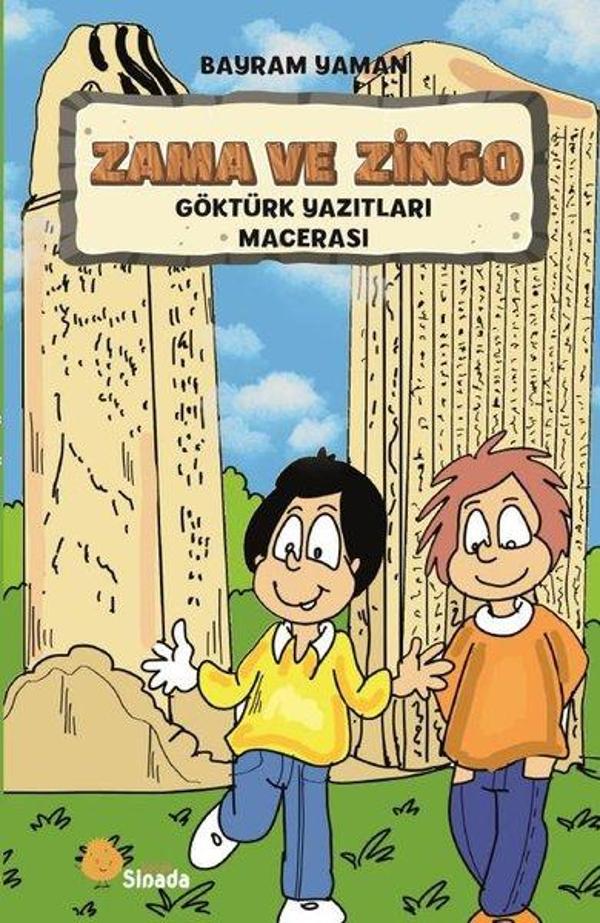Zama ve Zingo - Göktürk Yazıtları Macerası - Sinada Çocuk - Image 1