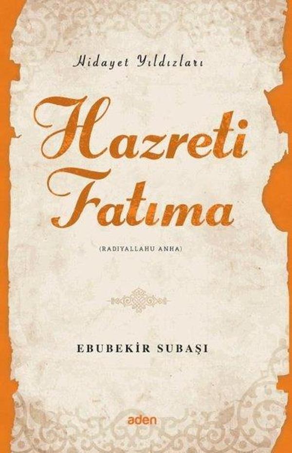 Hazreti Fatıma - Hidayet Yıldızları - Aden Yayınevi - Image 1