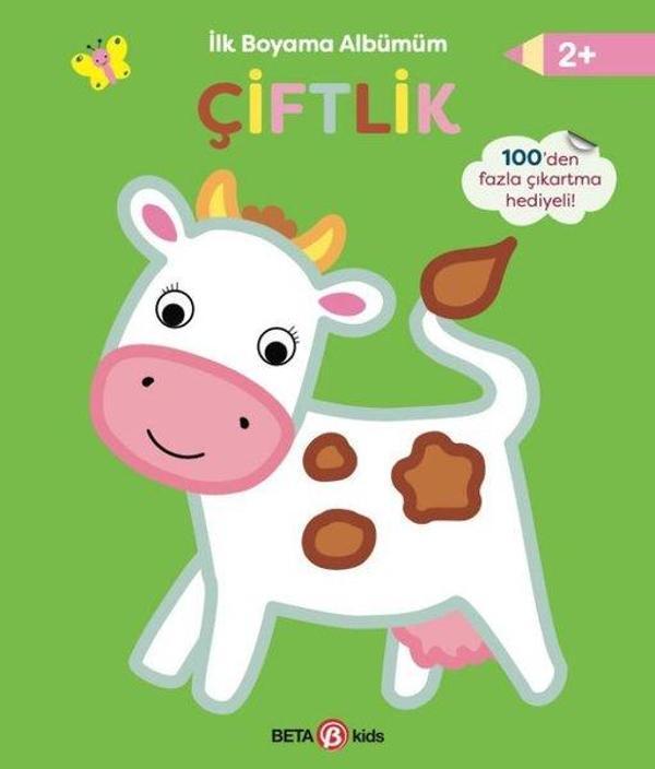 İlk Boyama Albümüm - Çiftlik 2+ - Beta Kids - Image 1