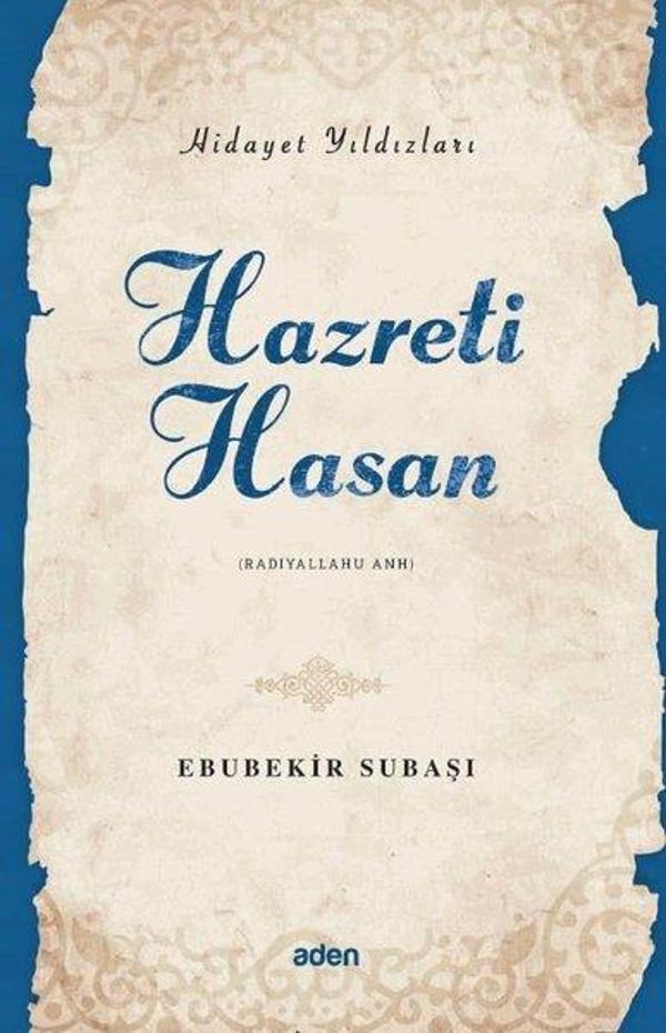 Hazreti Hasan - Hidayet Yıldızları - Aden Yayınevi - Image 1