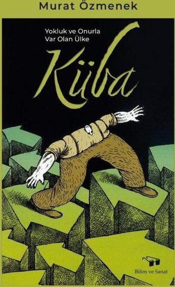 Yokluk ve Onurla Var Olan Ülke: Küba - Bilim ve Sanat - Image 1