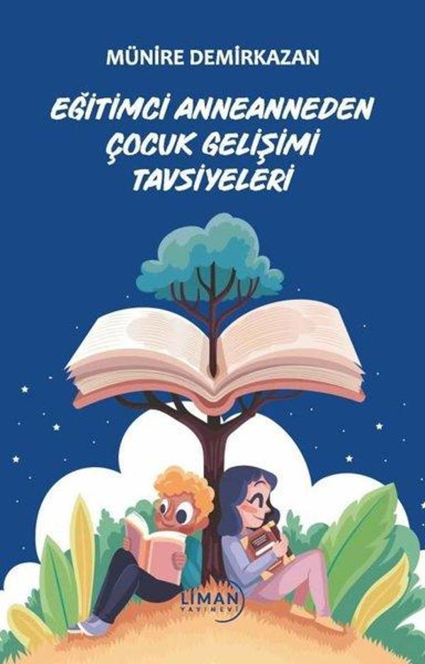 Eğitimci Anneanneden Çocuk Gelişimi Tavsiyeleri - Liman Yayınevi - Image 1