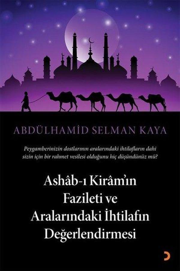 Ashab-ı Kiramın Fazileti ve Aralarındaki İhtilafın Değerlendirmesi - Cinius Yayınevi - Image 1