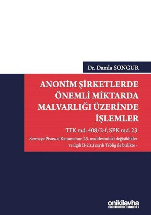 Anonim Şirketlerde Önemli Miktarda Malvarlığı Üzerinde İşlemler - On İki Levha Yayıncılık - Image 1