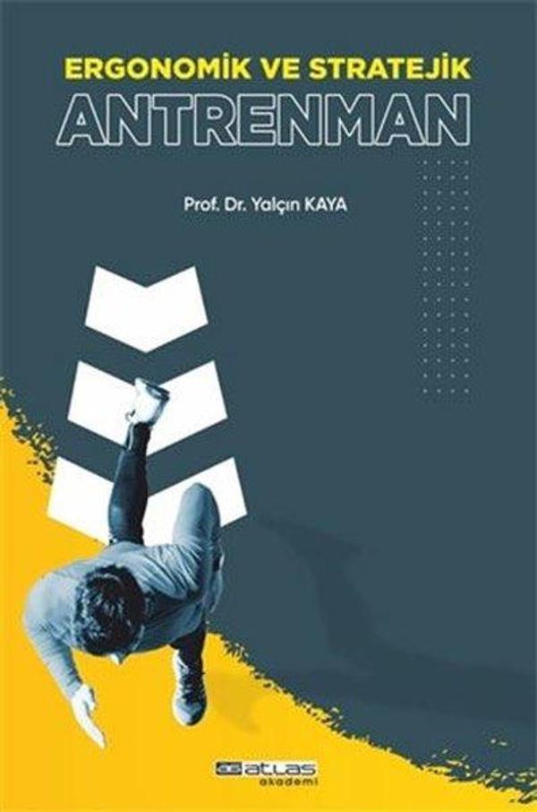 Ergonomik ve Stratejik Antrenman - Atlas Akademi Yayınları - Image 1