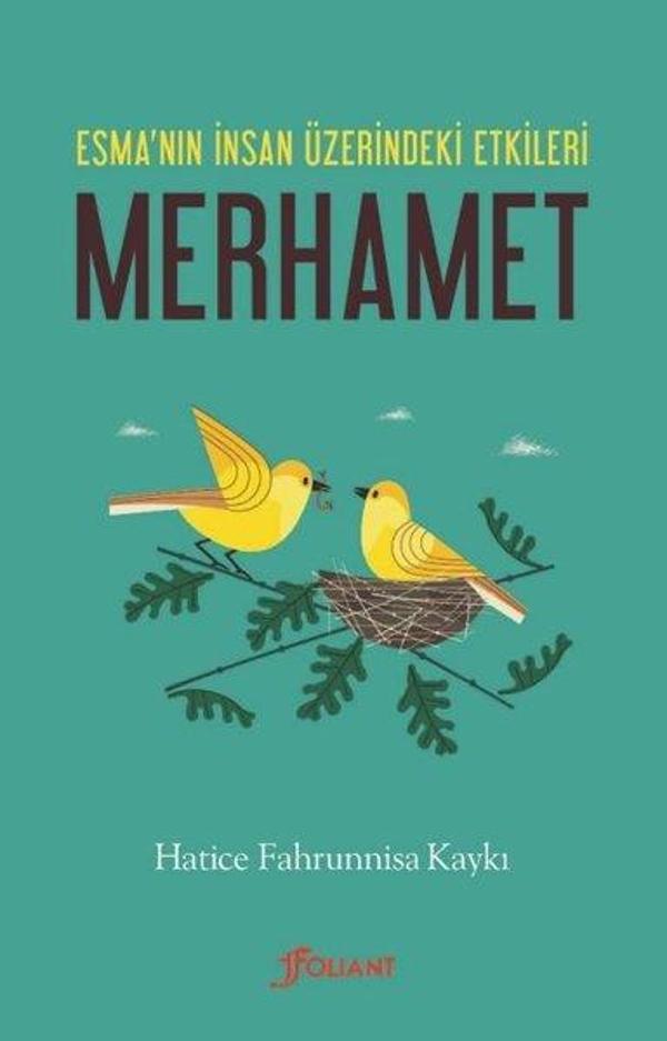 Esmanın İnsan Üzerindeki Etkileri: Merhamet - Foliant - Image 1