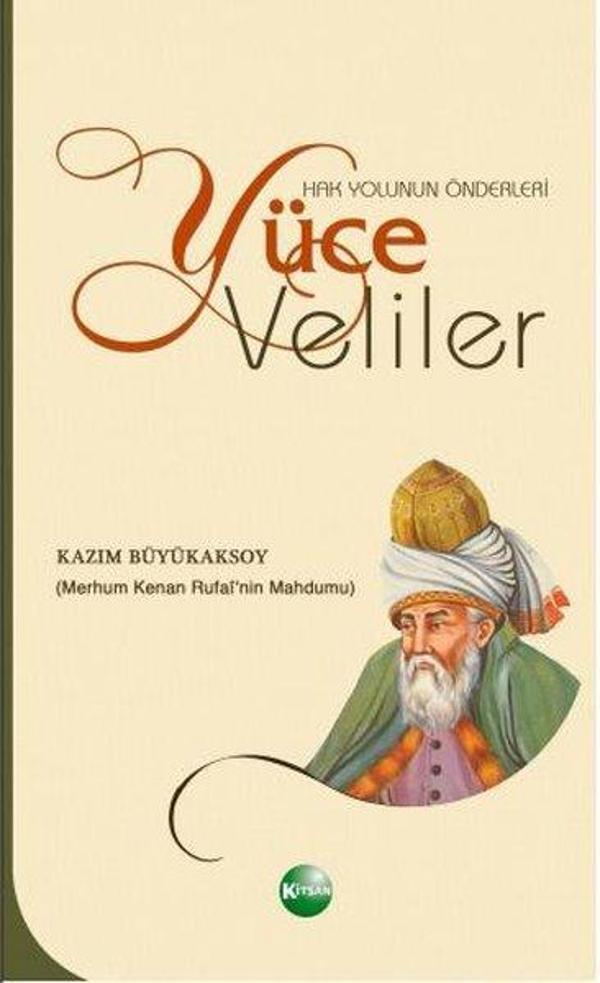 Yüce Veliler - Hak Yolunun Önderleri - Kitsan Yayınevi - Image 1